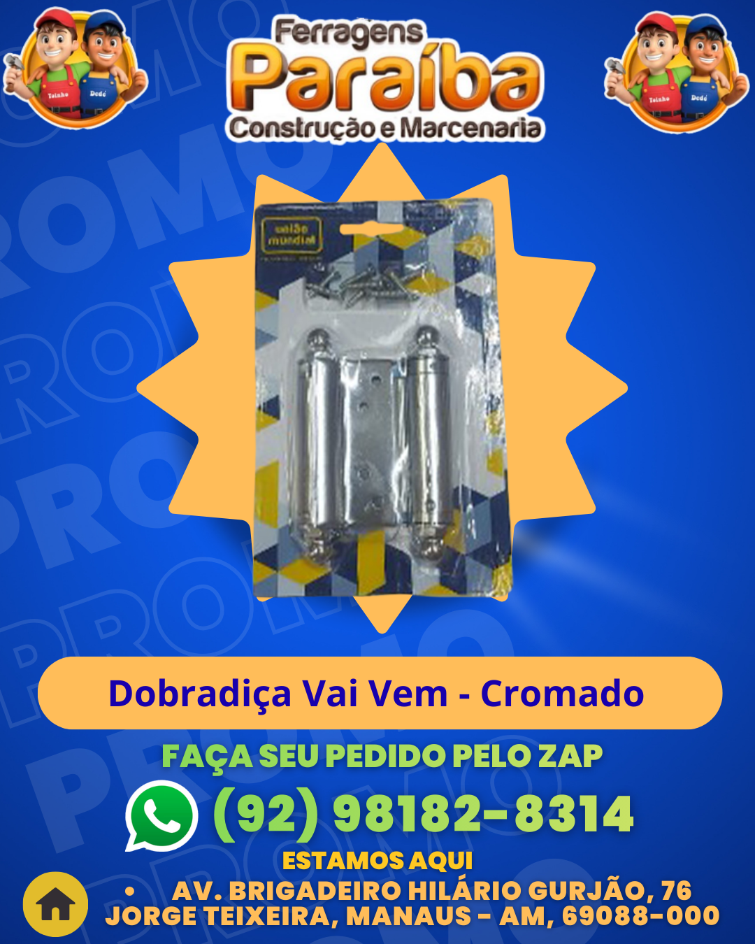 DobradiЗa Vai Vem - Cromado 1 1