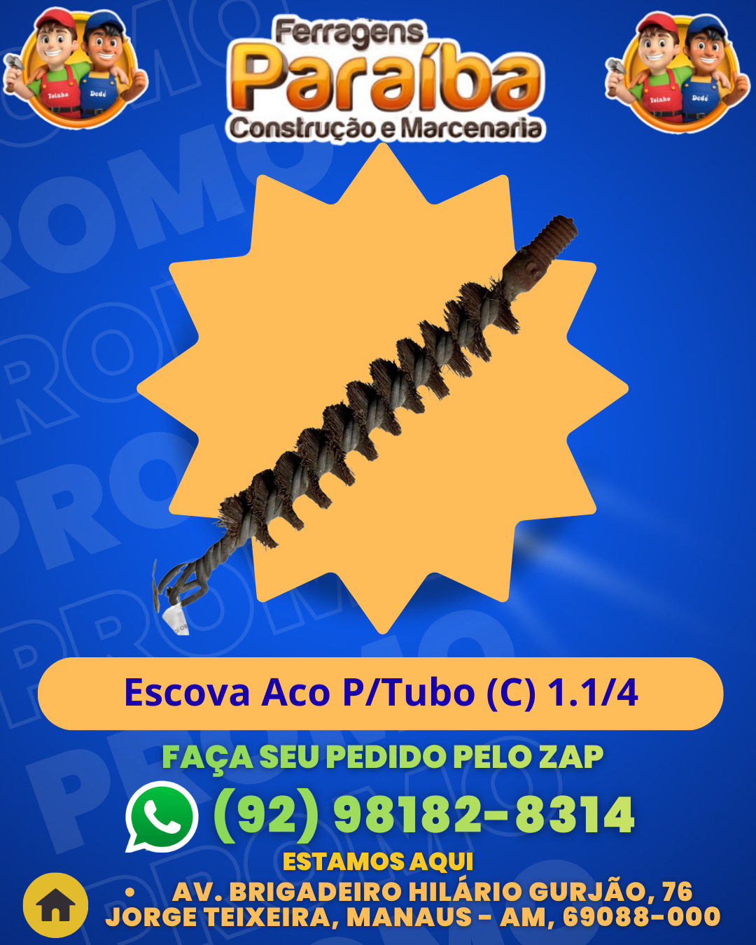 Escova Aco PTubo (C) 1.14 1 1