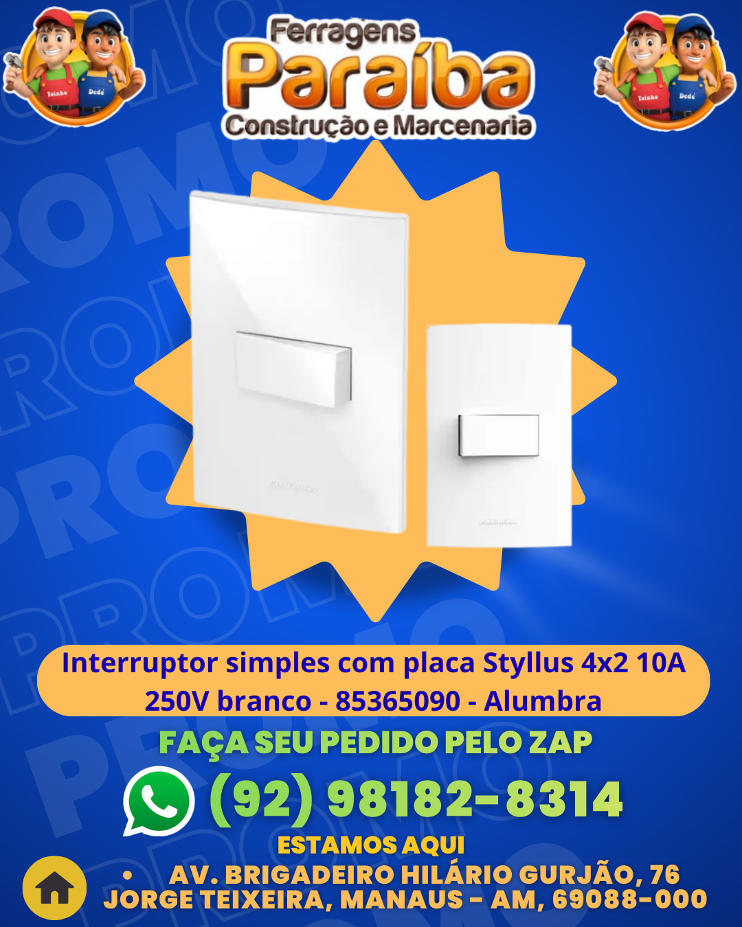 Interruptor simples com placa Styllus 4x2 10A 250V branco - 85365090 - Alumbra 1 1