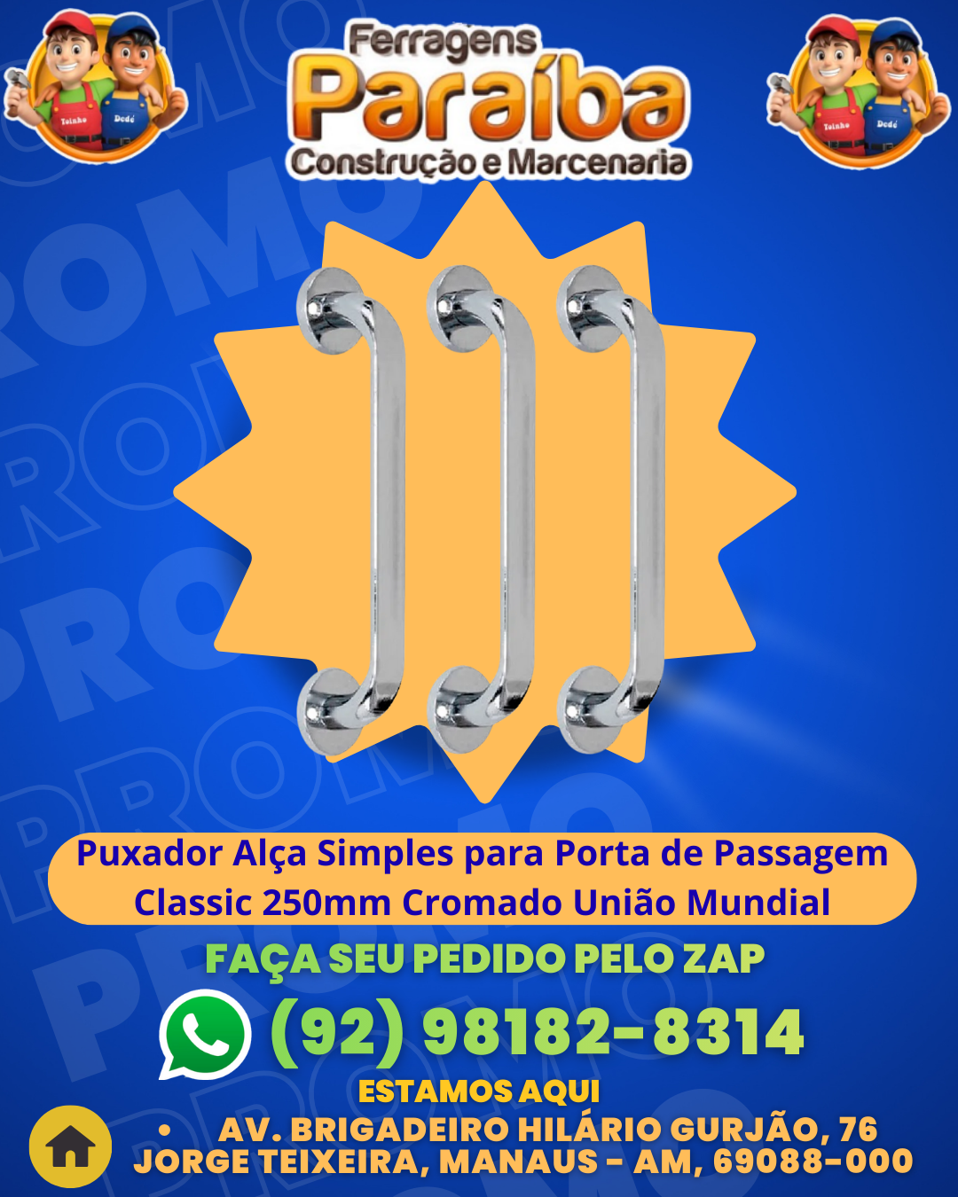 Puxador AlЗa Simples para Porta de Passagem Classic 250mm Cromado Uni╞o Mundial 1 1