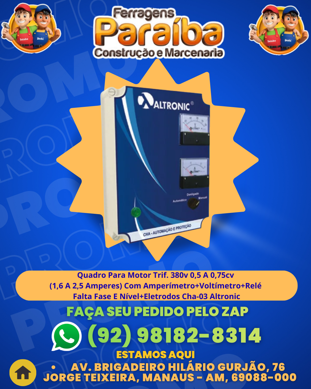 Quadro AutomaЗ╞oProteЗ╞o Para Motor Trif. 380v 0,5 A 0,75cv (1,6 A 2,5 Amperes) Com Amperбmetro+Voltбmetro+RelВ Falta Fase E Nбvel+Eletrodos Cha-03 Altronic 1 1
