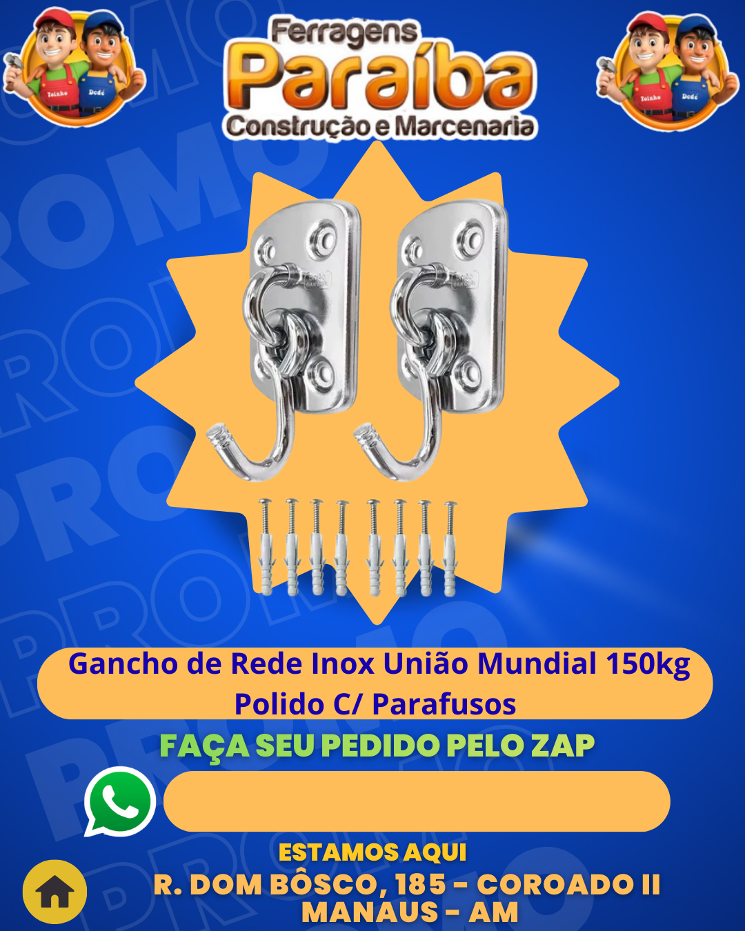 Gancho de Rede Inox Uni╞o Mundial 150kg Polido C Parafusos 1